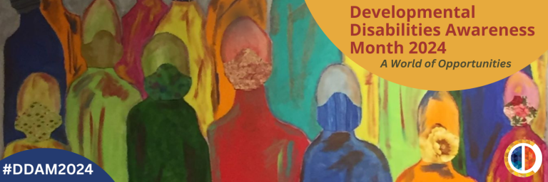 Celebrating our Community on Developmental Disabilities Awareness Month